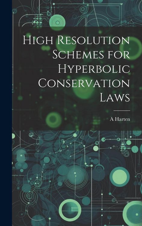 Produktbild: High Resolution Schemes for Hyperbolic Conservation Laws