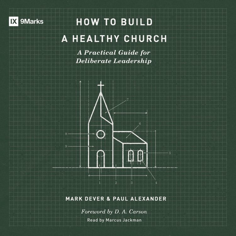Produktbild: How to Build a Healthy Church