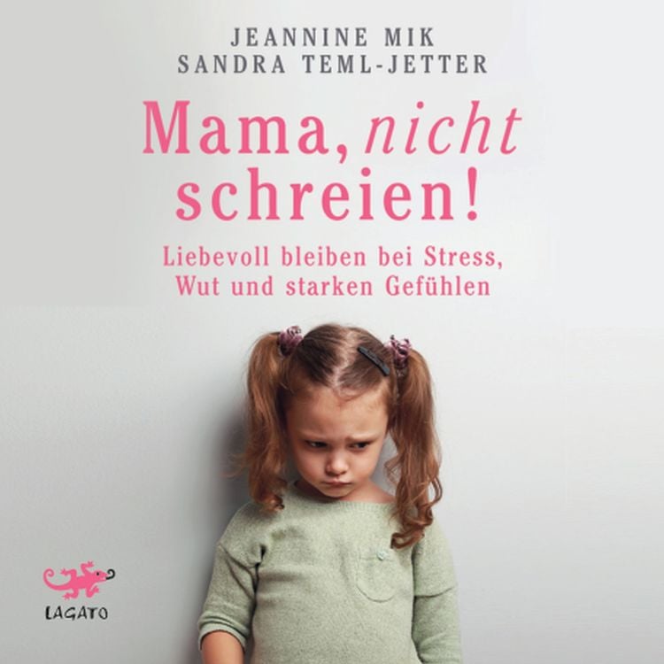 Produktbild: Mama, nicht schreien!