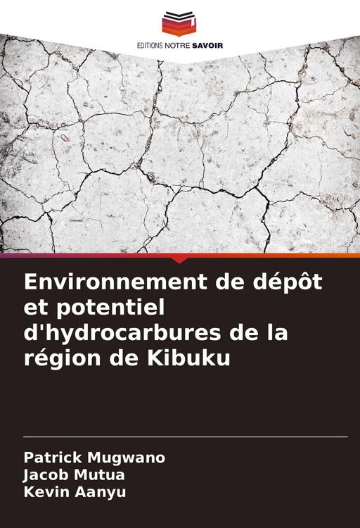 Produktbild: Environnement de d&eacute;p&ocirc;t et potentiel d'hydrocarbures de la r&eacute;gion de Kibuku