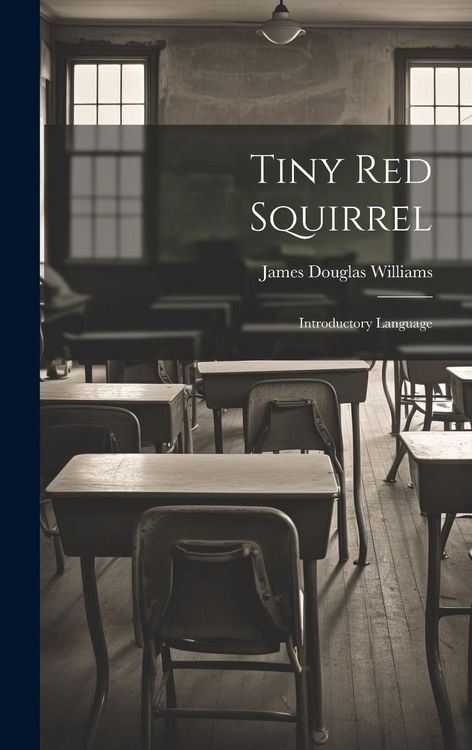 Produktbild: Tiny Red Squirrel: Introductory Language