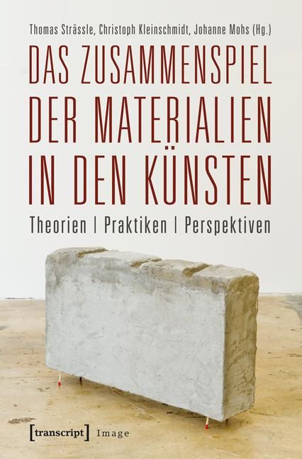 Produktbild: Das Zusammenspiel der Materialien in den K&uuml;nsten