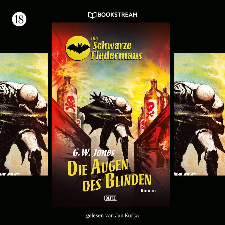 Produktbild: Die Schwarze Fledermaus, Folge 18: Die Augen des Blinden