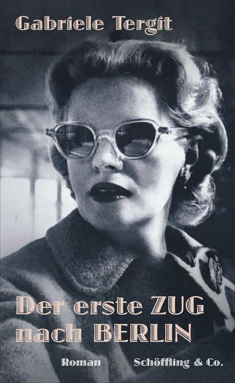 Produktbild: Der erste Zug nach Berlin