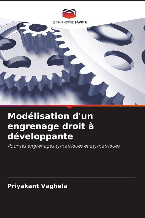 Produktbild: Mod&eacute;lisation d'un engrenage droit &agrave; d&eacute;veloppante