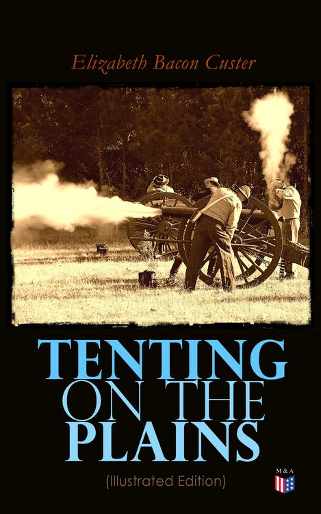 Produktbild: Tenting on the Plains (Illustrated Edition)