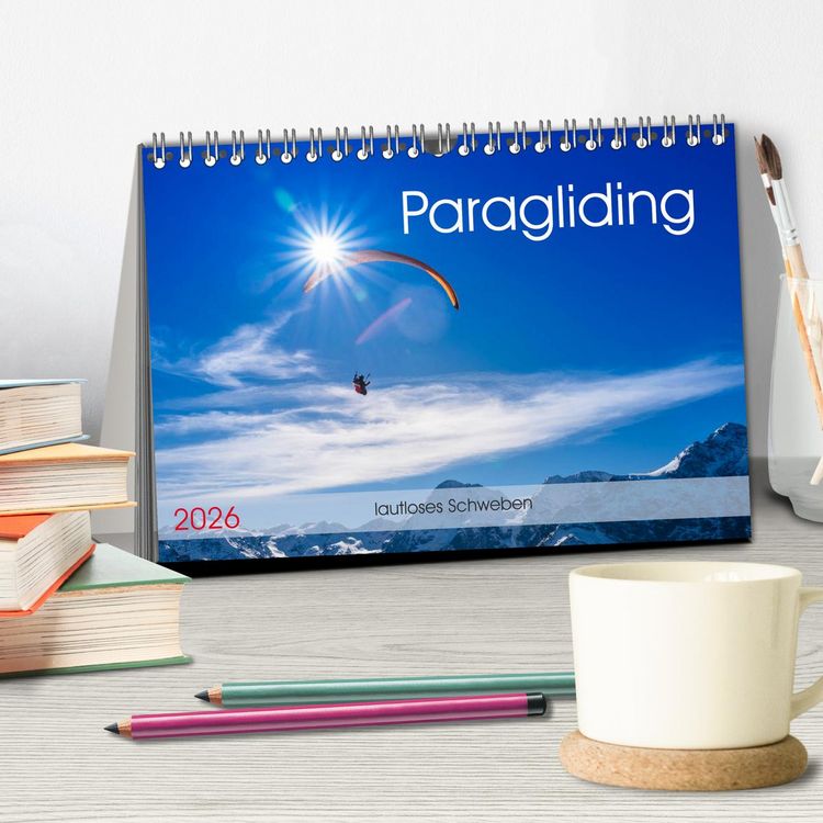 Produktbild: Paragliding - lautloses Schweben (Tischkalender 2026 DIN A5 quer), CALVENDO Monatskalender