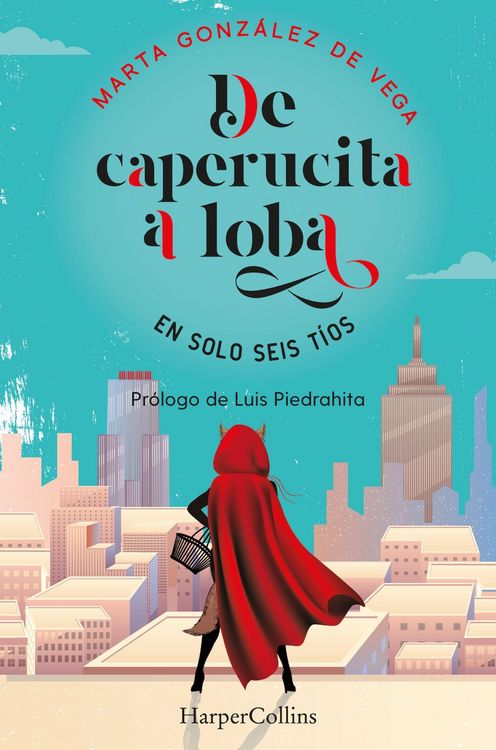 Produktbild: De caperucita a loba en solo tres t&iacute;os