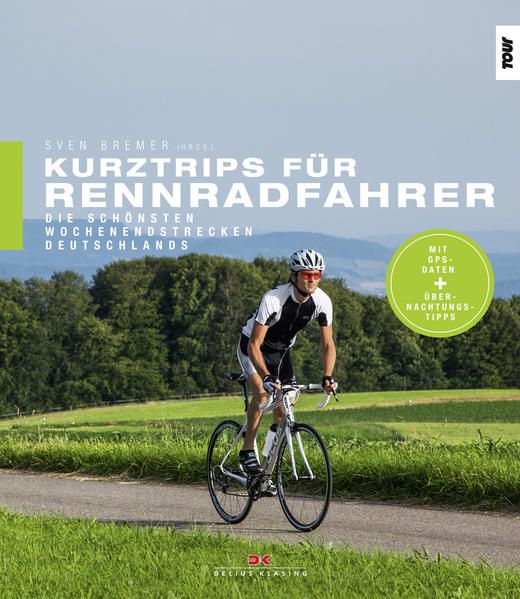 Produktbild: Kurztrips f&uuml;r Rennradfahrer
