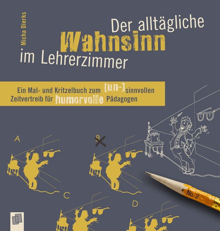 Produktbild: Der allt&auml;gliche Wahnsinn im Lehrerzimmer