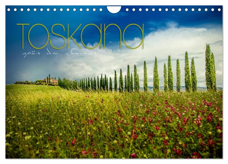 Produktbild: Toskana - sp&uuml;r den Sommer (Wandkalender 2026 DIN A4 quer), CALVENDO Monatskalender