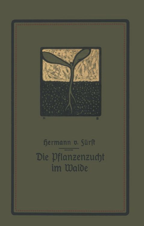Produktbild: Die Pflanzenzucht im Walde