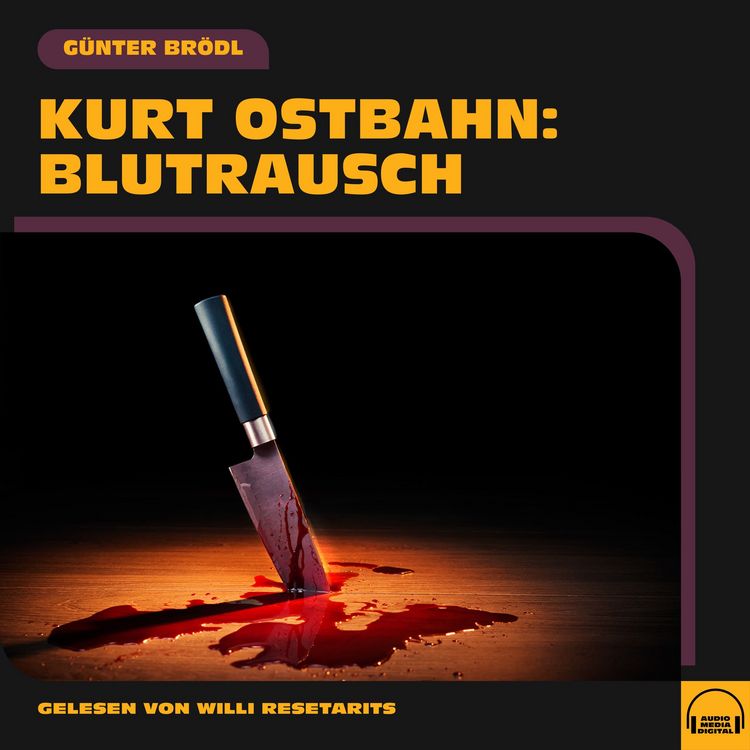 Produktbild: Kurt Ostbahn: Blutrausch