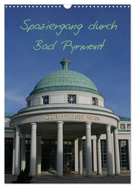 Produktbild: Spaziergang durch Bad Pyrmont (Wandkalender 2027 DIN A3 hoch), CALVENDO Monatskalender