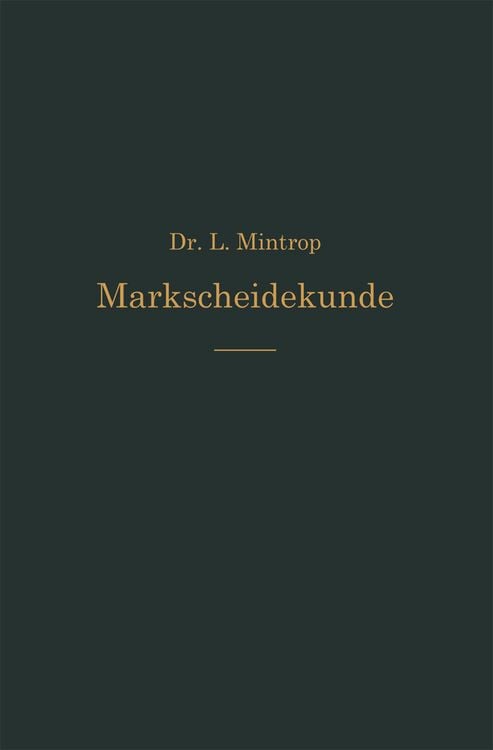Produktbild: Einf&uuml;hrung in die Markscheidekunde