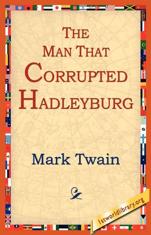 Produktbild: The Man That Corrupted Hadleyburg