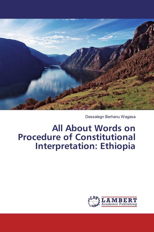 Produktbild: All About Words on Procedure of Constitutional Interpretation: Ethiopia