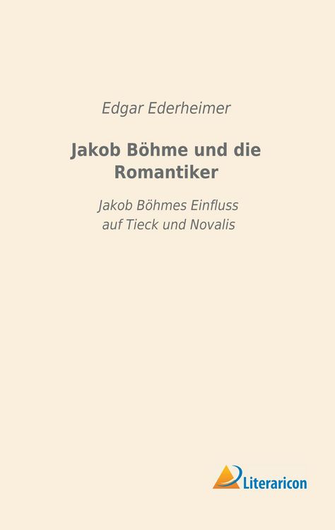 Produktbild: Jakob B&ouml;hme und die Romantiker