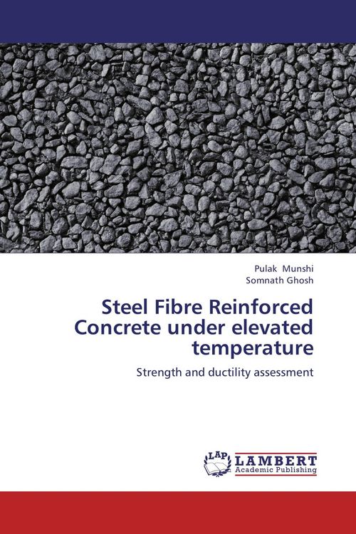 Produktbild: Steel Fibre Reinforced Concrete under elevated temperature