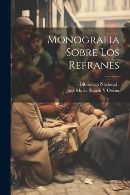 Produktbild: Monografia Sobre Los Refranes