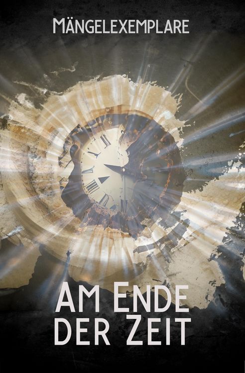 Produktbild: M&auml;ngelexemplare 5: Am Ende der Zeit