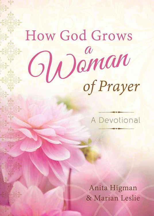 Produktbild: How God Grows a Woman Of Praye