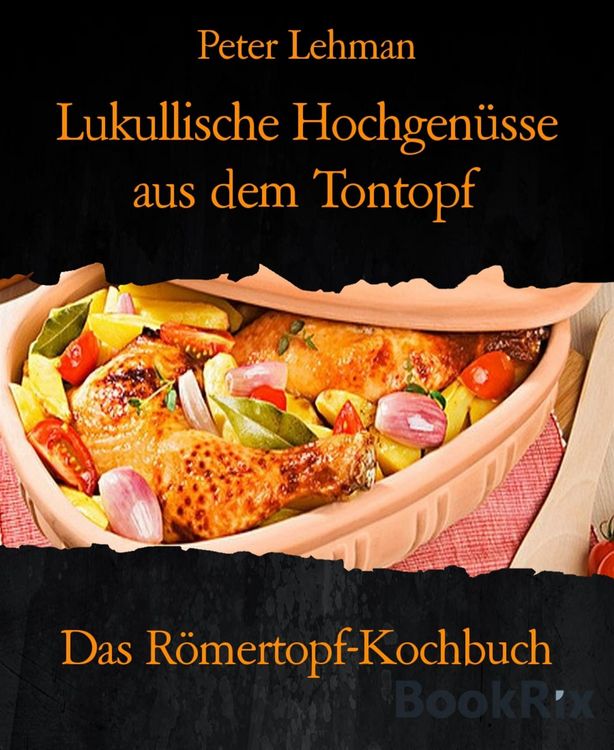 Produktbild: Lukullische Hochgen&uuml;sse aus dem Tontopf