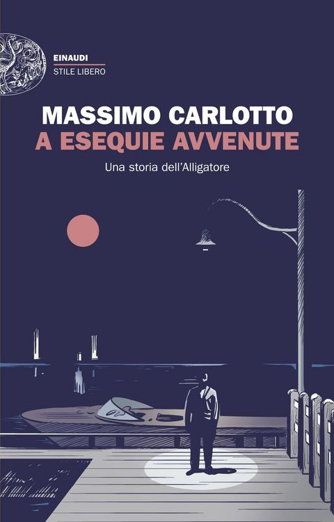 Produktbild: A esequie avvenute. Una storia dell'Alligatore