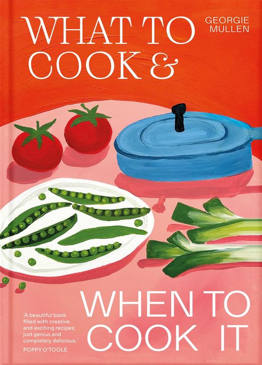 Produktbild: What to Cook & When to Cook It