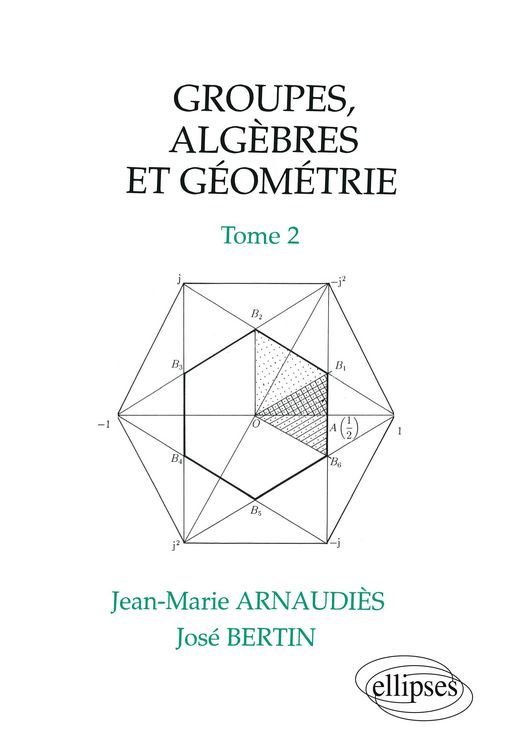 Produktbild: Groupes, alg&egrave;bres et g&eacute;om&eacute;trie - Tome 2