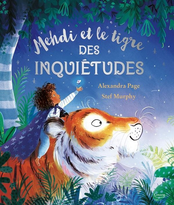 Produktbild: Mehdi et le tigre des inqui&eacute;tudes