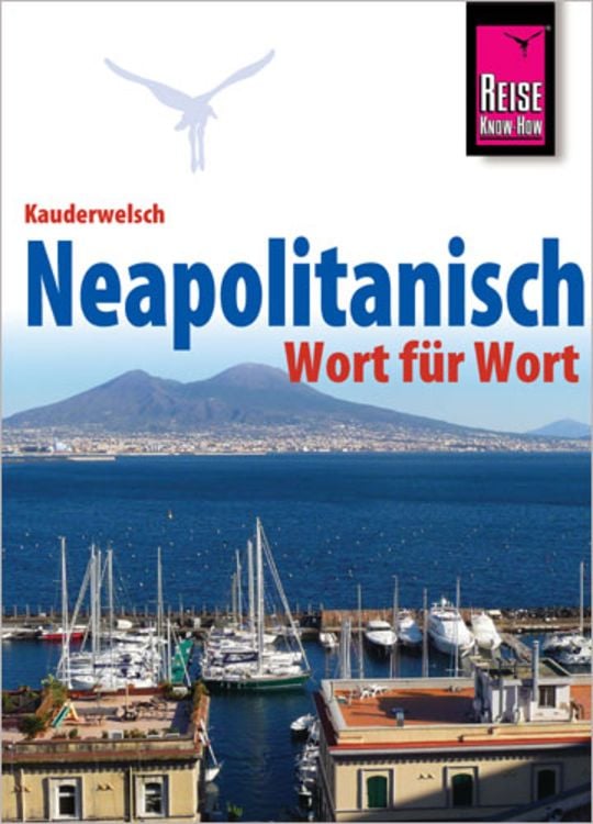 Produktbild: Reise Know-How Sprachführer Neapolitanisch - Wort für Wort