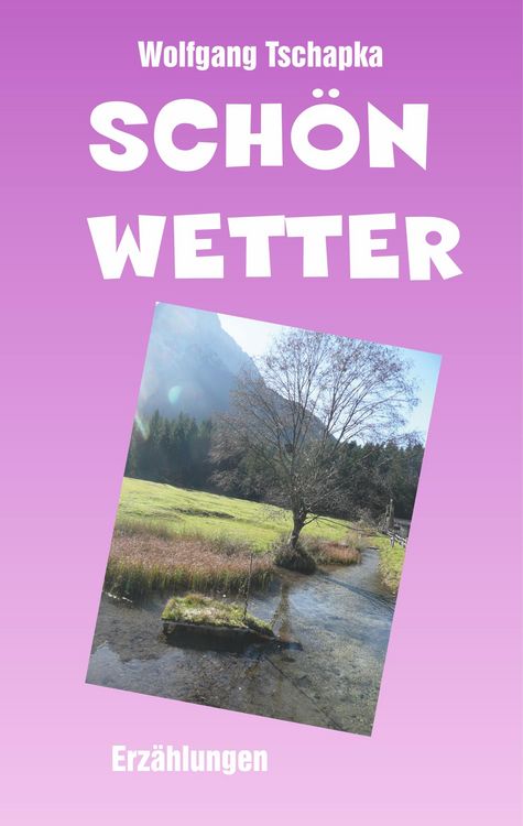 Produktbild: Sch&ouml;nwetter