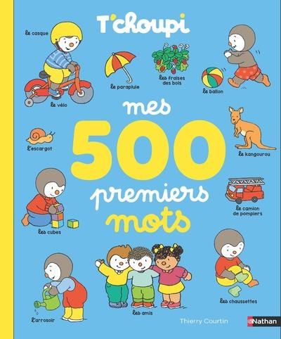 Produktbild: T'choupi Mes 500 premiers mots