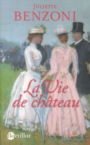 Produktbild: La vie de ch&acirc;teau