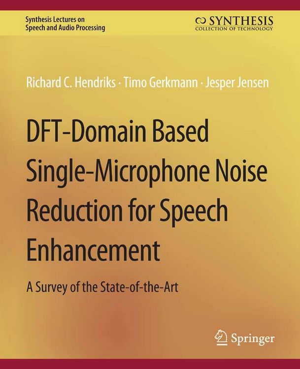 Produktbild: DFT-Domain Based Single-Microphone Noise Reduction for Speech Enhancement