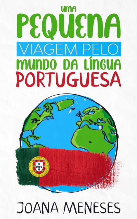 Produktbild: Uma pequena viagem pelo Mundo da L&iacute;ngua Portuguesa
