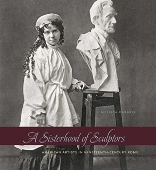 Produktbild: Dabakis, M: Sisterhood of Sculptors