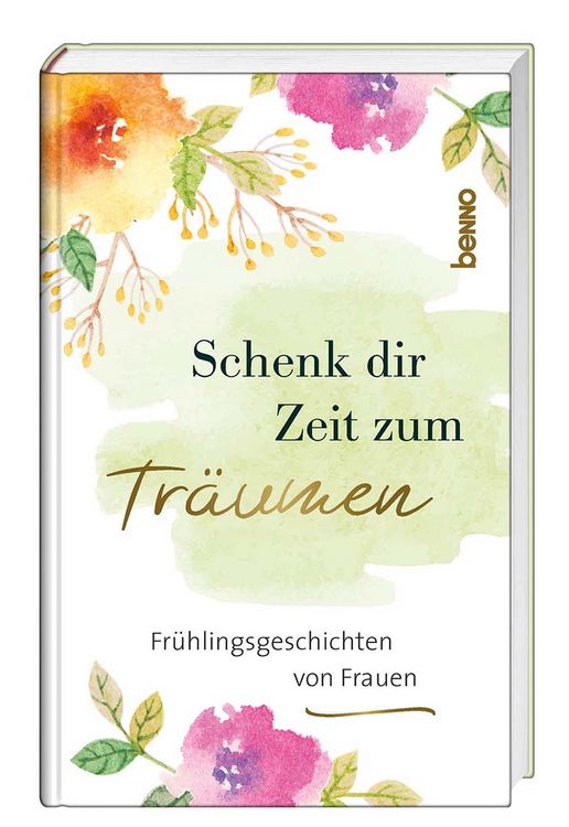 Produktbild: Schenk dir Zeit zum Tr&auml;umen