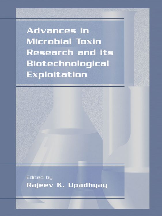 Produktbild: Advances in Microbial Toxin Research and Its Biotechnological Exploitation