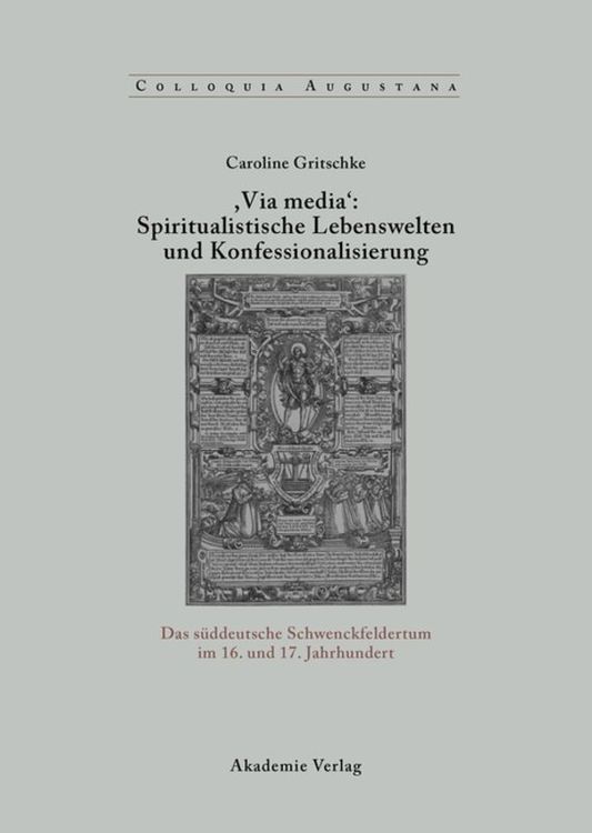 Produktbild: ,Via Media': Spiritualistische Lebenswelten und Konfessionalisierung