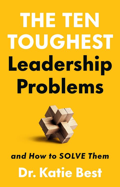 Produktbild: The Ten Toughest Leadership Problems