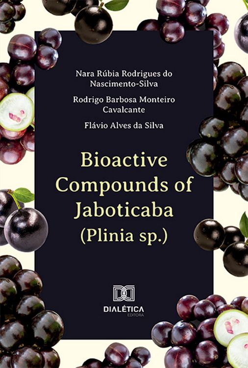 Produktbild: Bioactive Compounds of Jaboticaba (Plinia sp.)