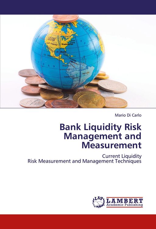 Produktbild: Bank Liquidity Risk Management and Measurement