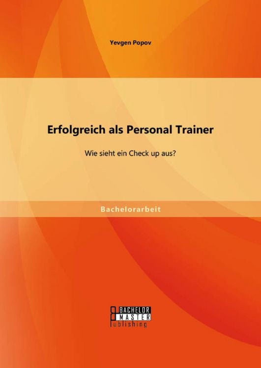 Produktbild: Erfolgreich als Personal Trainer: Wie sieht ein Check up aus?
