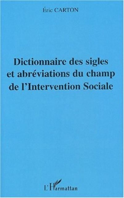 Produktbild: Dictionnaire des sigles et abreviations du champ de l'Interv