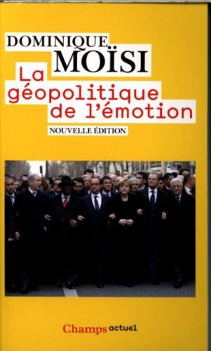 Produktbild: La g&eacute;opolitique de l'&eacute;motion