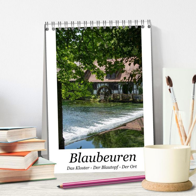 Produktbild: Blaubeuren I Das Kloster - Der Blautopf - Der Ort (Tischkalender 2026 DIN A5 hoch), CALVENDO Monatskalender