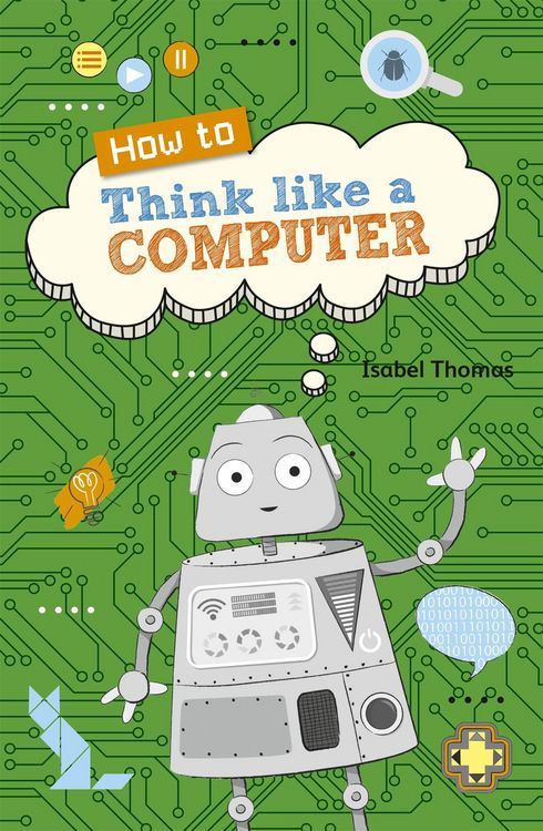 Produktbild: Reading Planet KS2 - How to Think Like a Computer - Level 4: Earth/Grey band