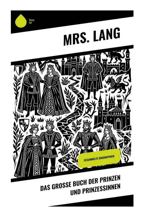Produktbild: Das gro&szlig;e Buch der Prinzen und Prinzessinnen